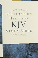 THE REFORMATION HERITAGE KJV STUDY BIBLE – HARDCOVER By Joel R. Beeke & Michael
