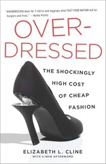 Overdressed: The Shockingly High Co…, Cline, Elizabet