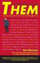 Them: Adventures with Extremists – Paperback By Ronson, Jon – GOOD