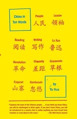 China in Ten Words: Essays