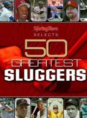 Sporting News Selects 50 Greatest Sluggers Sporting News, DeMarco, Tony hardcov