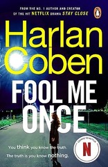 Fool Me Once: Now An Original Netflix Series by Harlan Coben NEW Paperback