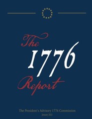 The 1776 Report Paperback – November 15, 2021
