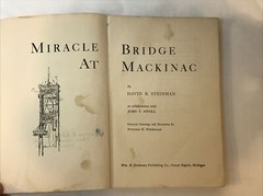 Miracle Bridge At Mackinac, David B. Steinman, John T. Nevil, Paperback, 1958