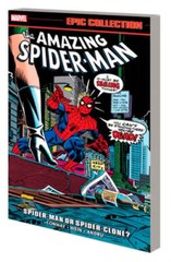 Amazing Spider-Man Epic Collection: Spider-Man or Spider-Clone? by Gerry Conway
