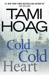 Cold Cold Heart – 0525954546, hardcover, Tami Hoag