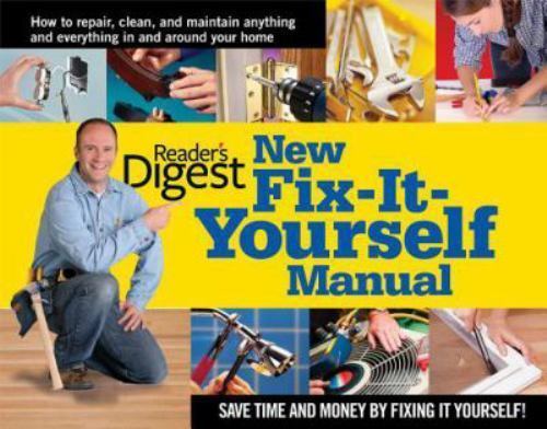 New fix-it-yourself manual – 9780895778710, Readers Digest Editor, hardcover