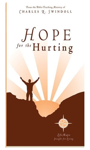 Hope for the Hurting by Insight for Living Ministries,Charles R. Swindoll, Good