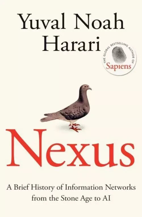 Nexus A Brief History of Information Networks AI by Yuval Noah Harari PAPERBACK