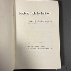 Machine Tools For Engineers By Charles R. Hine VTG HC Book Mc-Graw Hill 1959