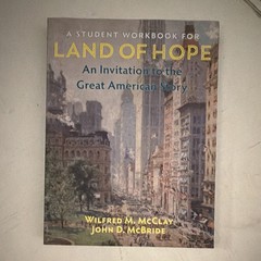 Student Workbook for Land of Hope Great American Story McClay McBride PB