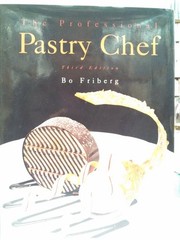 The Professional Pastry Chef – hardcover Bo Friberg