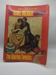 1927 Edition of The Sears Roebuck Catalogue Roaring Twenties 1970 Reprint ST
