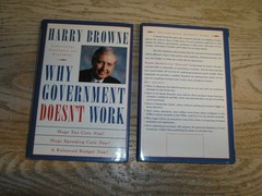 SIGNED by Harry Browne; WHY GOVERNMENT DOESN’T WORK 1st edition HC Like New