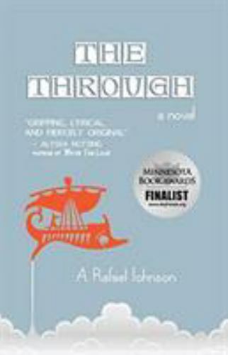 Through, Paperback by Johnson, a Rafael, Brand New, Free shipping in the US