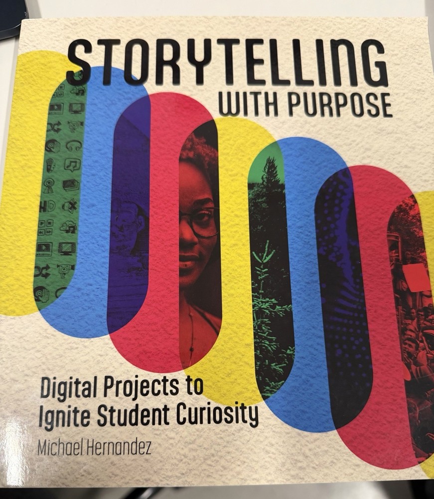 Michael Hernandez Storytelling With Purpose Paperback 2018 ISTE Digital Media