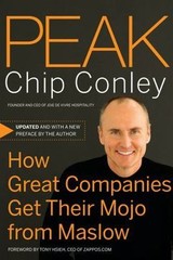 Peak: How Great Companies Get Their Mojo fro- hardcover, Chip Conley, 0787988618