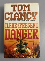Clear and Present Danger Tom Clancy 1st UK 1st Printing 1989 RARE 816 PAGES!!