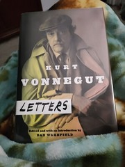 Kurt Vonnegut – Letters by Kurt Vonnegut (2012, Hardcover)