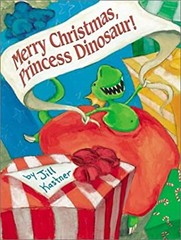 Merry Christmas, Princess Dinosaur! Hardcover Jill Kastner
