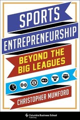 Christopher Mumford Sports Entrepreneurship (Hardback)