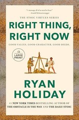 Right Thing, Right Now: Good V – Paperback – VERY GOOD