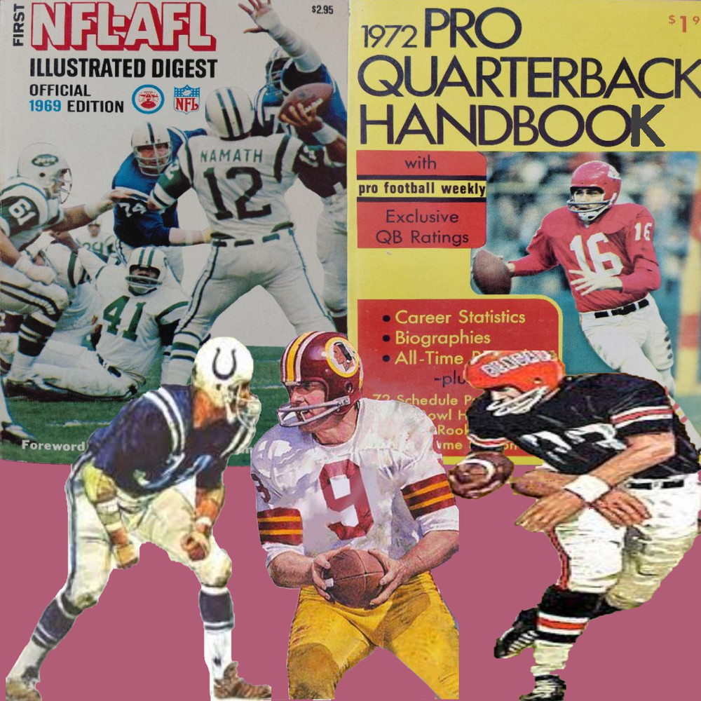1969-1972 First NFL-AFL Illustrated Digest, 1972 Pro Quarterback Handbook