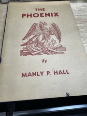 The Phoenix by Manly P. Hall Sixth Edition 1971 Signed Occult Philosophy