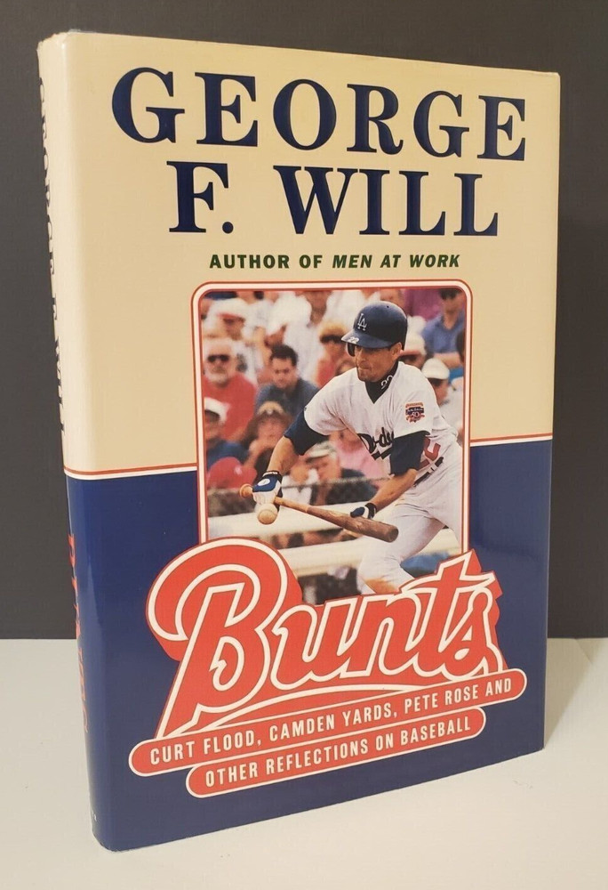 Bunts by George F. Will, Signed First Edition Hardcover, Very Good Condition