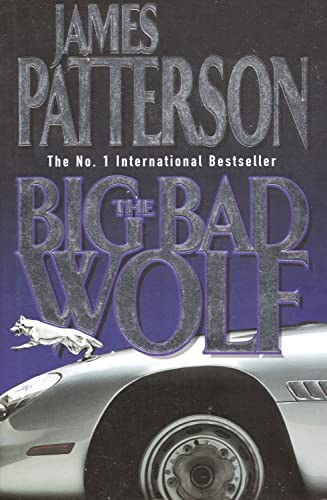 The Big Bad Wolf – Hardcover By Patterson, James – GOOD