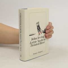 Letzte Nacht in Twisted River  |  John Irving