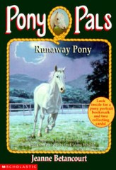 Runaway Pony (Pony Pals #7) – Paperback By Betancourt, Jeanne – GOOD