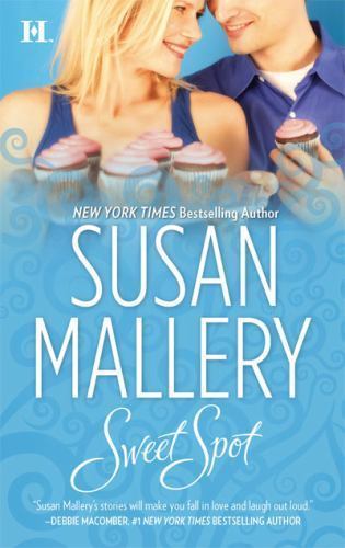 Sweet Spot; The Bakery Sisters, 2 – 0373773145, Susan Mallery, paperback