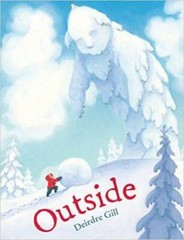 Outside – Paperback By Deirdre Gill – GOOD