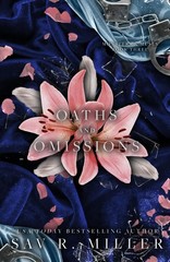 Oaths and Omissions (Monsters & Muses) By Miller, Sav R. Sav R.