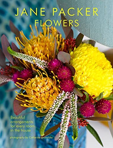 Jane Packer Flowers: Beautiful flowers for every room in the hou