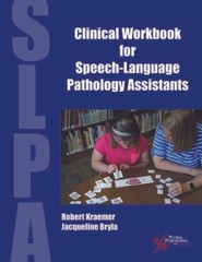 Clinical Workbook for Speech-Language Pathology Assistants – Spiral-bound – GOOD