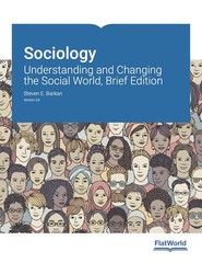 Sociology: Understanding and Changing the Social World, Brief …