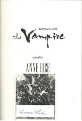 INTERVIEW WITH THE V AMPIRE – ANNE RICE – SIGNED / LIMITED / SLIPCASE – RARE