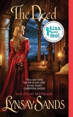 The Deed (Historical Romances) – Sands, Lynsay – Good – See condition notes