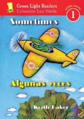 Sometimes/Algunas veces (Green Light Readers Level 1) (Spanish and Englis – GOOD