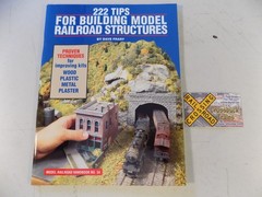 Model Railroader 222 Tips for Building Model RR Structures 1992 64 pgs (060635)