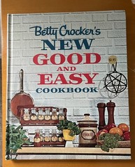 Betty Crocker’s New Good and Easy Cookbook 1st Edition 8th Printing Hardcover
