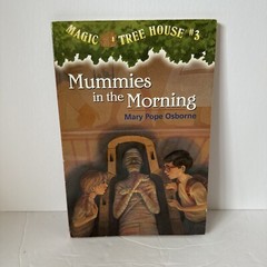 Magic Tree House: Mummies in the Morning by Mary Pope Osborne