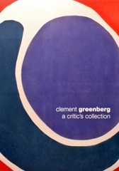Clement Greenberg: A Critic’s Collection