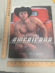 larrikin americana, paul freeman, book good condition, dust cover fair condition