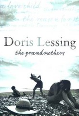 The Grandmothers: Four Short Novels – Hardcover By Lessing, Doris – VERY GOOD