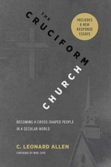 Cruciform Church, Revised and – Paperback, by Allen C Leonard – Very Good