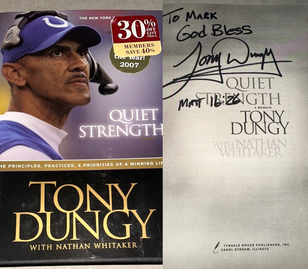 TONY DUNGY SIGNED BOOK AUTOBIOGRAPHY QUIET STRENGTH HARD COVER AUTOGRAPHED HOF