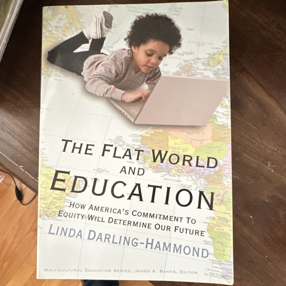 The Flat World and Education by Linda Darling-Hammond PB Multicultural Series